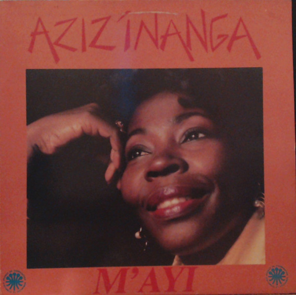 Aziz' Inanga - M' Ayi | Not On Label (AZI 20004) - main