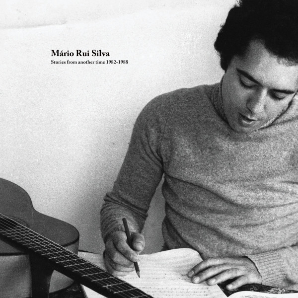 Mário Rui Silva - Stories From Another Time 1982​-​1988 | Time Capsule (TC013 / TIME013)