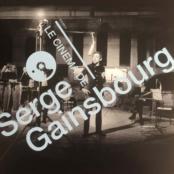 Serge Gainsbourg - Le Cinéma De Serge Gainsbourg | Decca (473 321 5)