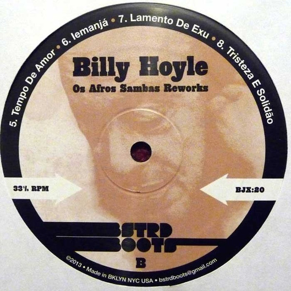 Billy Hoyle - Os Afro Sambas Reworks | BSTRD Boots (BJX:20) - 2