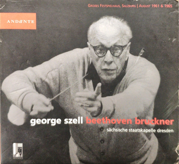George Szell , Ludwig van Beethoven , Anton Bruckner , Staatskapelle Dresden - George Szell Beethoven Bruckner | Andante (AN 2180) - main
