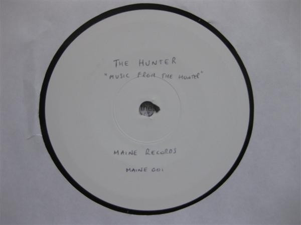 The Hunter - Music From The Hunter | Maine Recordings (MAINE 001)