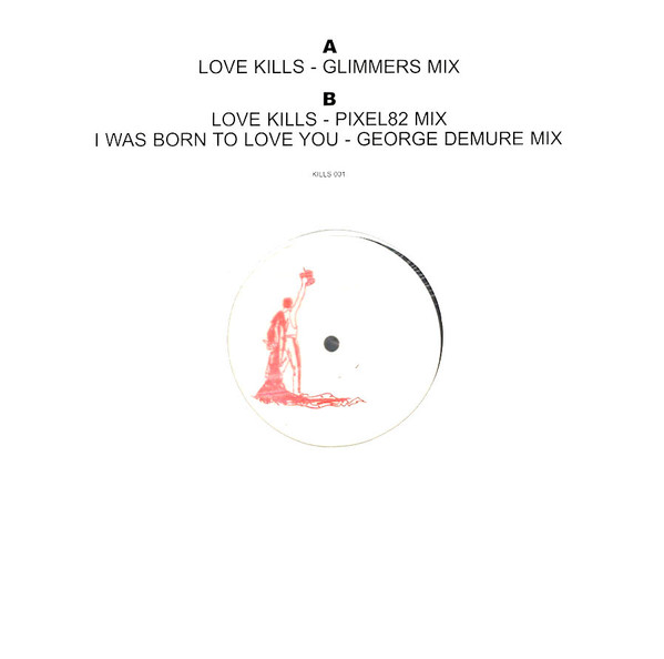 Freddie Mercury - Love Kills | Not On Label (Freddie Mercury Self-Released) (KILLS 001) - 2