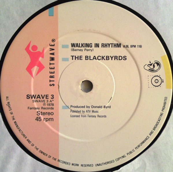 The Blackbyrds - Walking In Rhythm / Rock Creek Park | Streetwave (SWAVE 3) - 3 The Blackbyrds - Walking In Rhythm / Rock Creek Park | Streetwave (SWAVE 3) - 3