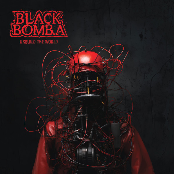 Black Bomb A - Unbuild The World | Verycords (6022046485)