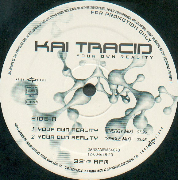 Kai Tracid - Your Own Reality | Dance Pool (DANSAMPMS4678) - 3 Kai Tracid - Your Own Reality | Dance Pool (DANSAMPMS4678) - 3