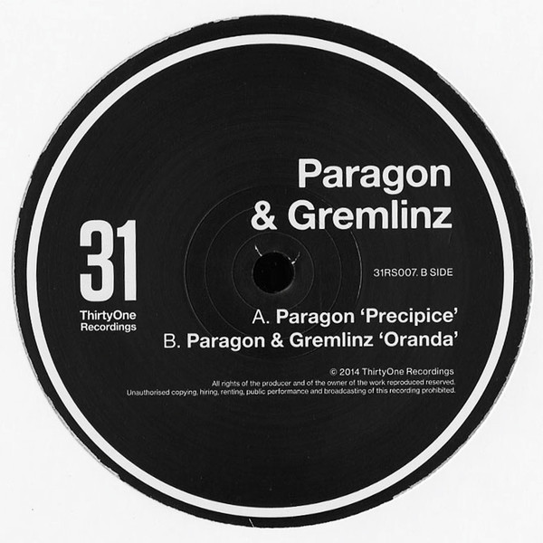 Paragon & Gremlinz - Precipice / Oranda | 31 Records (31RS007)