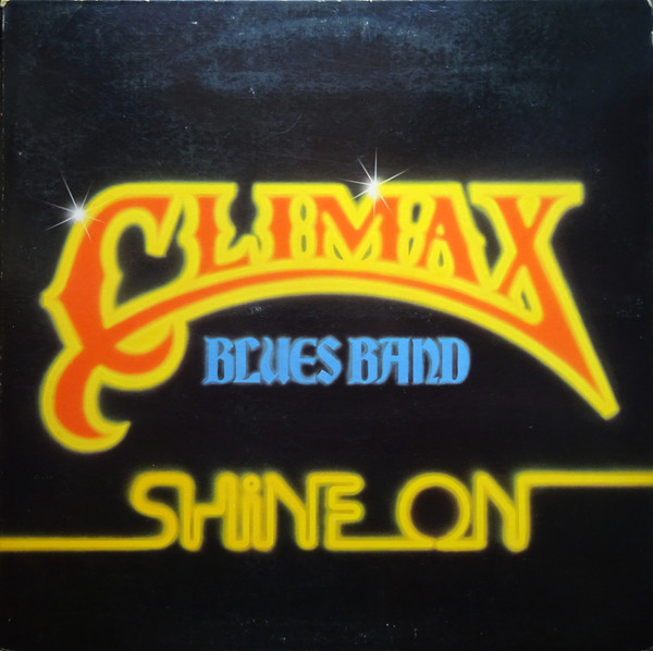 Climax Blues Band - Shine On | Sire (SRK 6056)