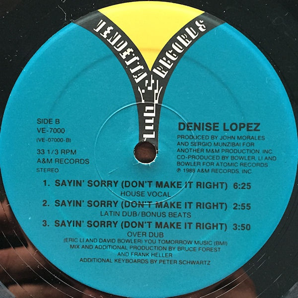 Denise Lopez - Sayin' Sorry (Don't Make It Right) | Vendetta Records (VE-7000) - 4