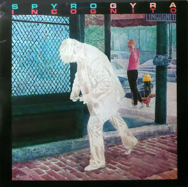 Spyro Gyra - Incognito | MCA Records (250 416-1) - main Spyro Gyra - Incognito | MCA Records (250 416-1) - main