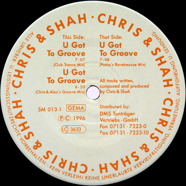 Chris & Shah - U Got To Groove | Sodom Music (SM 013-1) - main