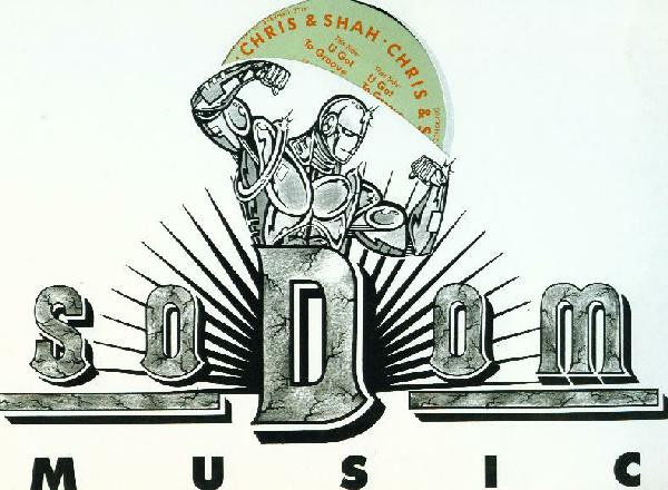 Chris & Shah - U Got To Groove | Sodom Music (SM 013-1) - 3