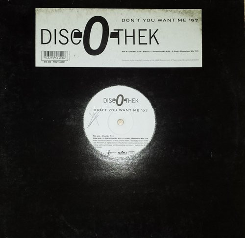 Disc-O-Thek - Don't You Want Me '97 | Omnisonus (74321550401) - main Disc-O-Thek - Don't You Want Me '97 | Omnisonus (74321550401) - main