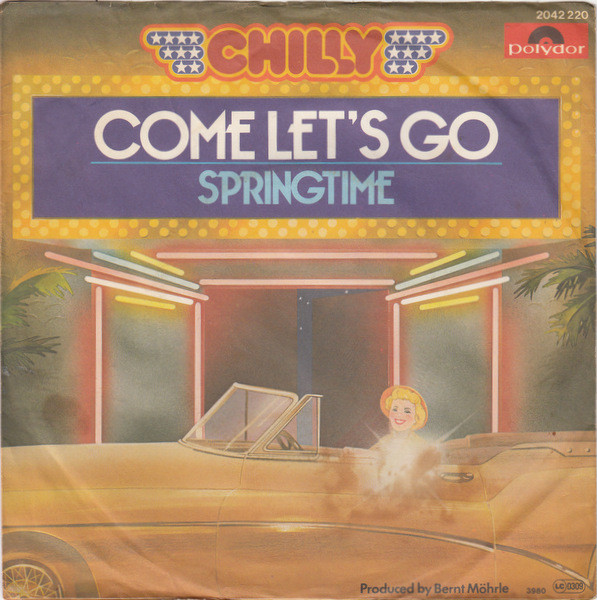 Chilly - Come Let's Go | Polydor (2042 220)