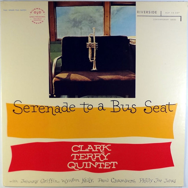 Clark Terry Quintet - Serenade To A Bus Seat | Riverside Records (SMJ-6209M) - 2 Clark Terry Quintet - Serenade To A Bus Seat | Riverside Records (SMJ-6209M) - 2