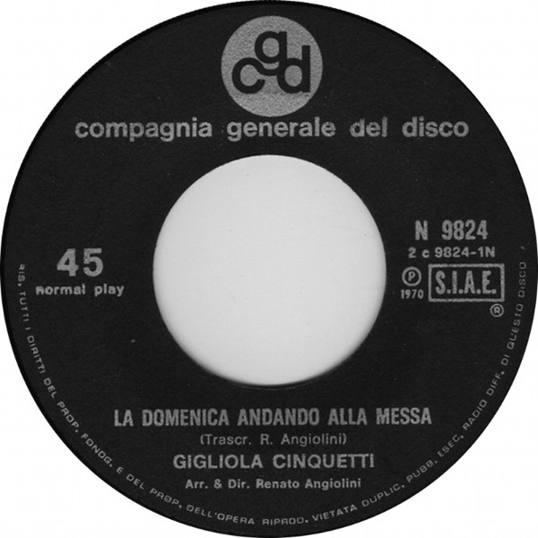 Gigliola Cinquetti - La Domenica Andando Alla Messa | CGD (N 9824) - 3
