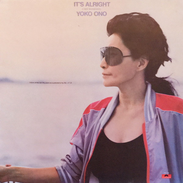 Yoko Ono - It's Alright (I See Rainbows) | Polydor (2391 559)