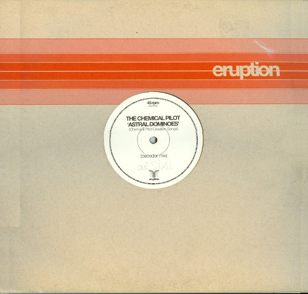 The Chemical Pilot - Astral Dominoes (Decoder Mix) | Eruption Records (ERUPTEST04) - main