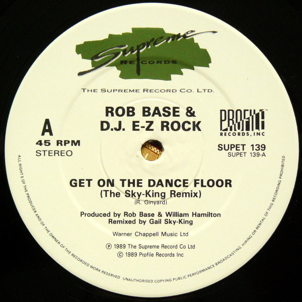 Rob Base & DJ E-Z Rock - Get On The Dance Floor | Supreme Records (SUPET 139) - 3 Rob Base & DJ E-Z Rock - Get On The Dance Floor | Supreme Records (SUPET 139) - 3