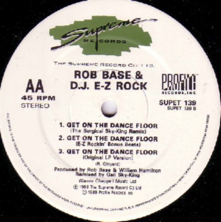 Rob Base & DJ E-Z Rock - Get On The Dance Floor | Supreme Records (SUPET 139) - 4 Rob Base & DJ E-Z Rock - Get On The Dance Floor | Supreme Records (SUPET 139) - 4