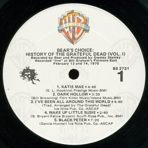 The Grateful Dead - History Of The Grateful Dead, Vol. 1 (Bear's Choice) | Warner Bros. Records (BS 2721) - 3
