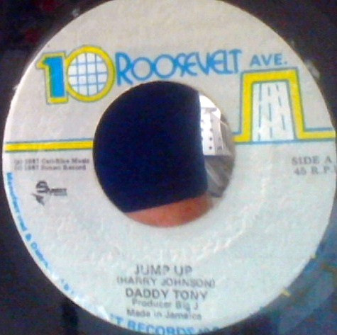 Daddy Tony - Jump Up | 10 Roosevelt Ave. (none) - main