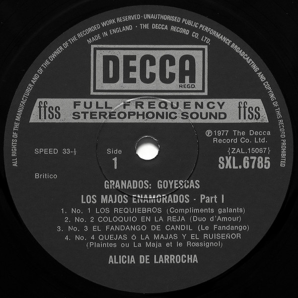 Enrique Granados , Alicia De Larrocha - Goyescas Volumes 1&2 / El Pelele | Decca (SXL 6785) - 3