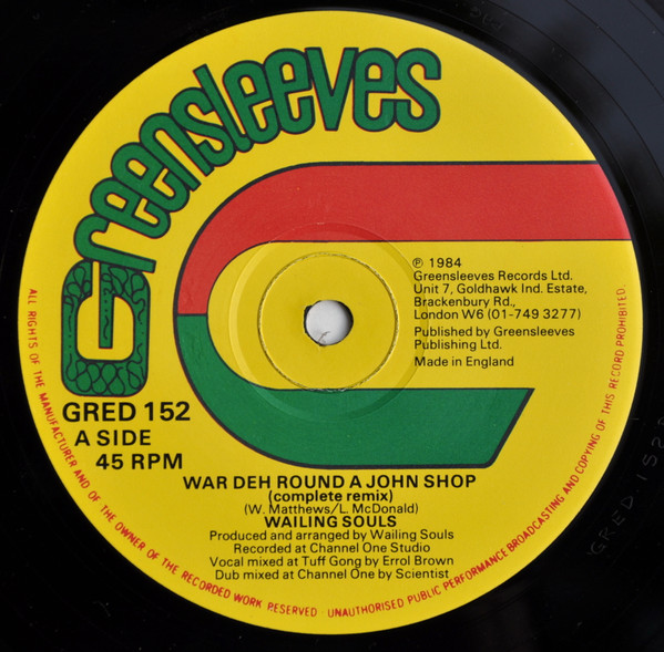 Wailing Souls - War Deh Round A John Shop | Greensleeves Records (GRED 152) - main Wailing Souls - War Deh Round A John Shop | Greensleeves Records (GRED 152) - main