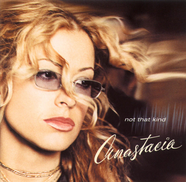 Anastacia - Not That Kind | Epic (497412 2)
