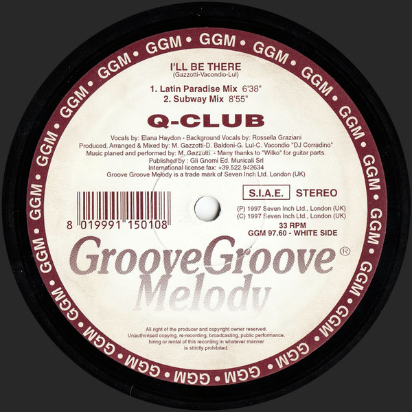 Q-Club - I'll Be There | Groove Groove Melody (GGM 9760) - main