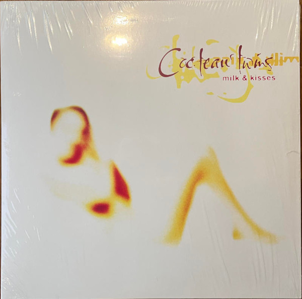 Cocteau Twins - Milk & Kisses | Fontana (UMCLP083)