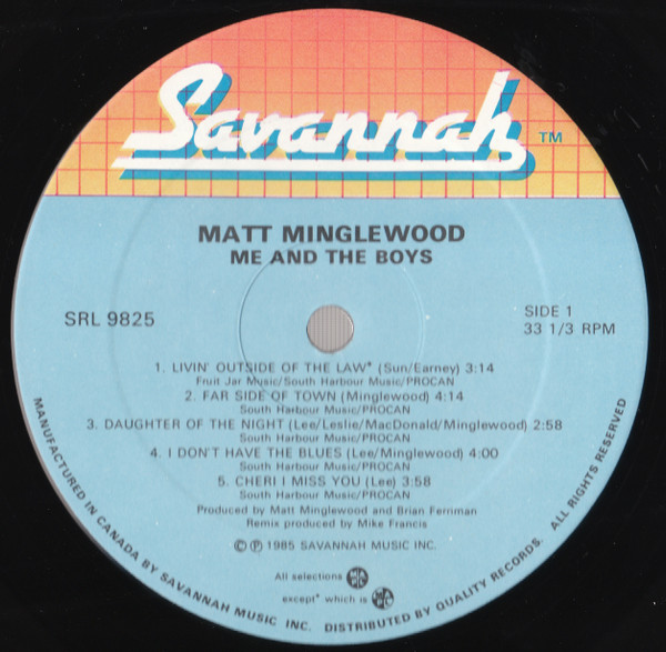 Matt Minglewood - Me And The Boys | Savannah (SRL 9825) - 3 Matt Minglewood - Me And The Boys | Savannah (SRL 9825) - 3