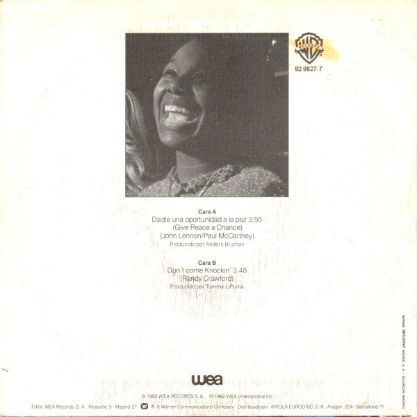 Randy Crawford - Dadle Una Oportunidad A La Paz (Give Peace A Chance) | Warner Bros. Records (92 9827-7) - 2