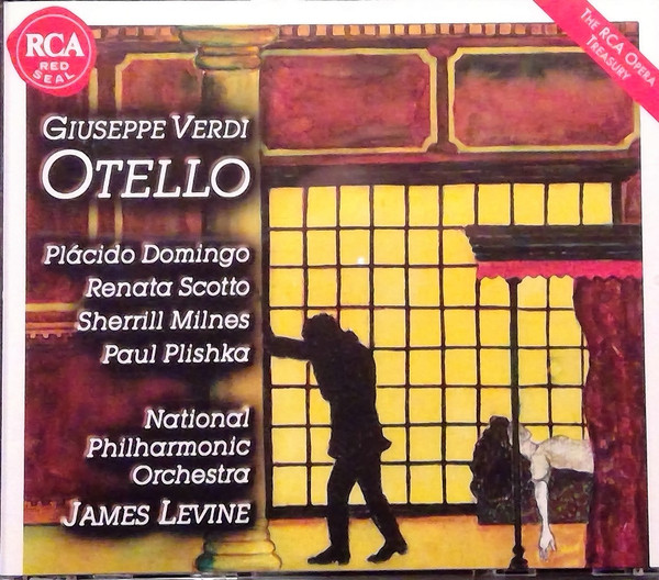 Giuseppe Verdi - Placido Domingo , Renata Scotto , Sherrill Milnes , National Philharmonic Orchestra , James Levine - Otello | RCA Red Seal (74321 39501 2) - 3 Giuseppe Verdi - Placido Domingo , Renata Scotto , Sherrill Milnes , National Philharmonic Orchestra , James Levine - Otello | RCA Red Seal (74321 39501 2) - 3