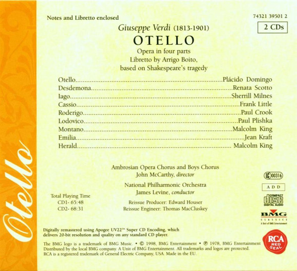Giuseppe Verdi - Placido Domingo , Renata Scotto , Sherrill Milnes , National Philharmonic Orchestra , James Levine - Otello | RCA Red Seal (74321 39501 2) - 2 Giuseppe Verdi - Placido Domingo , Renata Scotto , Sherrill Milnes , National Philharmonic Orchestra , James Levine - Otello | RCA Red Seal (74321 39501 2) - 2