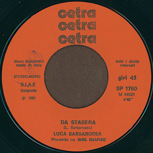 Luca Barbarossa - Da Stasera / La Vita Vista Da Un Aereo | Cetra (SP 1760) - 3 Luca Barbarossa - Da Stasera / La Vita Vista Da Un Aereo | Cetra (SP 1760) - 3