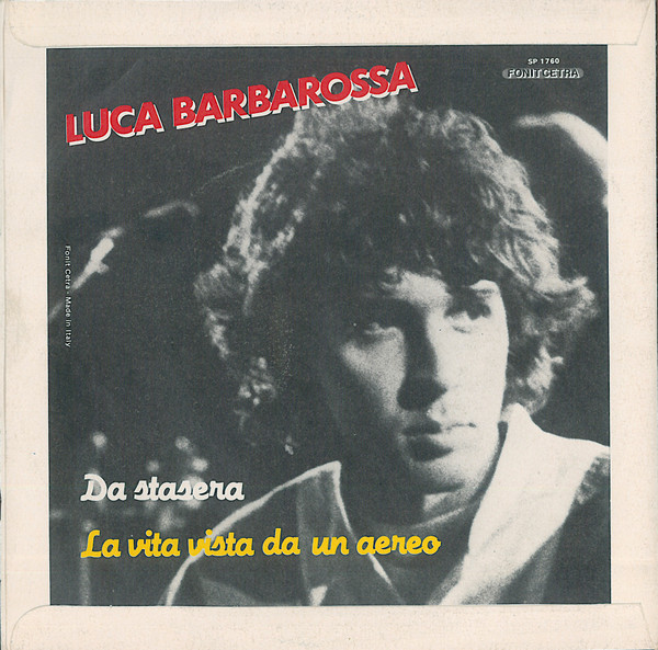 Luca Barbarossa - Da Stasera / La Vita Vista Da Un Aereo | Cetra (SP 1760) - 2 Luca Barbarossa - Da Stasera / La Vita Vista Da Un Aereo | Cetra (SP 1760) - 2