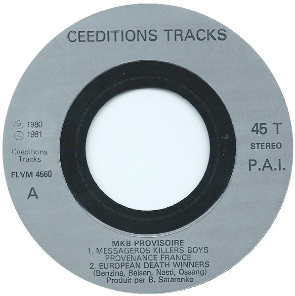 MKB Fraction Provisoire - Provenance France | Céeditions Tracks (FLVM 4560) - 3 MKB Fraction Provisoire - Provenance France | Céeditions Tracks (FLVM 4560) - 3