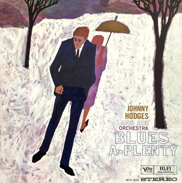 Johnny Hodges And His Orchestra - Blues A-Plenty | Verve Records (602465124569)