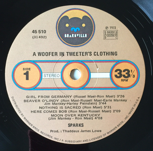 Sparks - A Woofer In Tweeter's Clothing | Bearsville (45510) - 3 Sparks - A Woofer In Tweeter's Clothing | Bearsville (45510) - 3