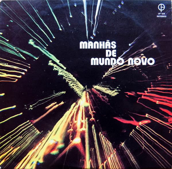 Acílio Mendes - Manhãs De Mundo Novo | Edições Paulistas Discos (LP 125)