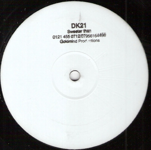 Sampson & Goliath , DK21 - Sweeter Than | Goldmind Productions (GOLD-001) - main