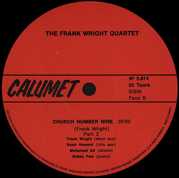The Frank Wright Quartet - Church Number Nine | Calumet (C 3674) - 4