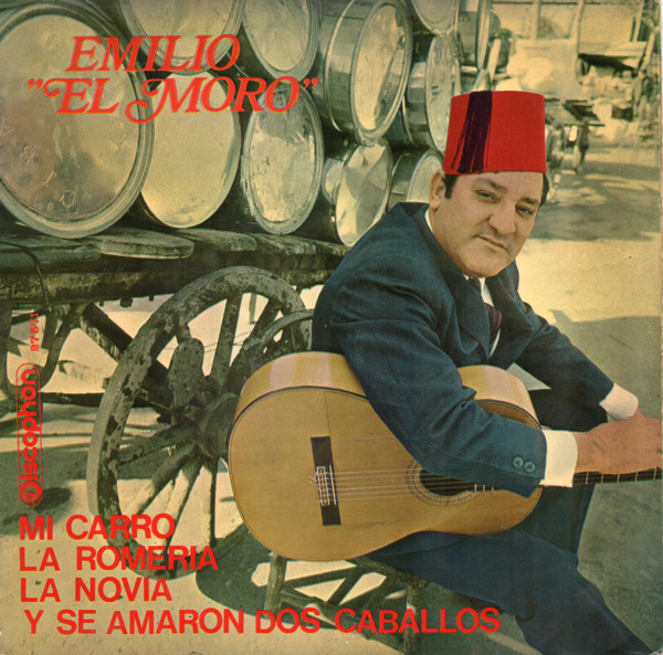 Emilio "El Moro" - Mi Carro | Discophon (27.571)