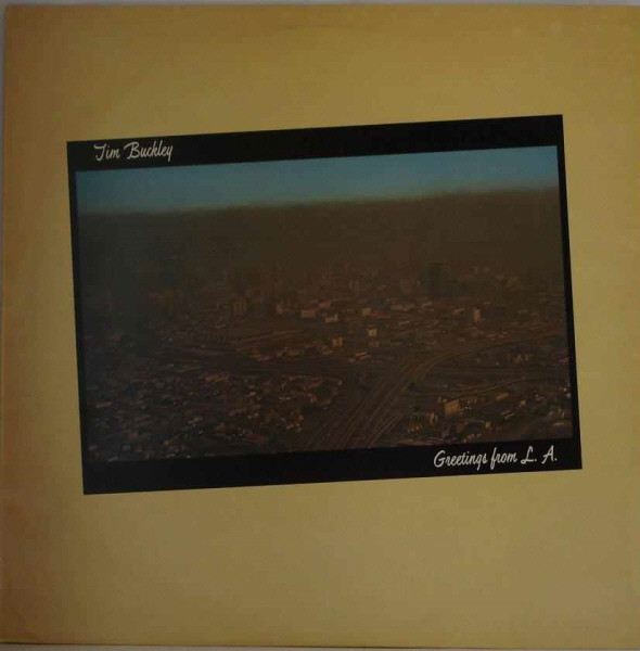 Tim Buckley - Greetings From L.A. | Warner Bros. Records (BS 2631)