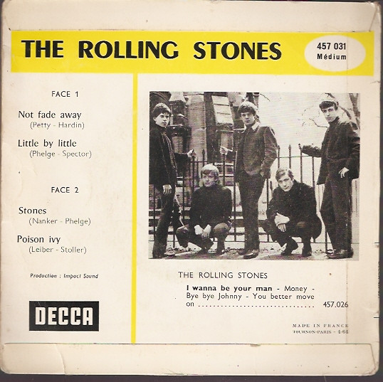 The Rolling Stones - Not Fade Away | Decca (457.031 M) - main