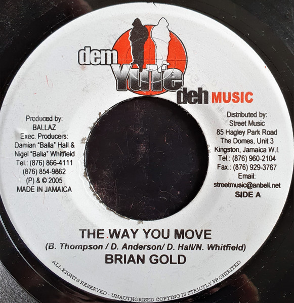 Brian Gold / Kid Kurrupt - The Way You Move / Fling Up Di Pussy | Dem Yute Deh Music (none) - main Brian Gold / Kid Kurrupt - The Way You Move / Fling Up Di Pussy | Dem Yute Deh Music (none) - main