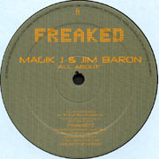 Magik Johnson & James Baron - All About | Freaked Records (Freaked012) - 2 Magik Johnson & James Baron - All About | Freaked Records (Freaked012) - 2