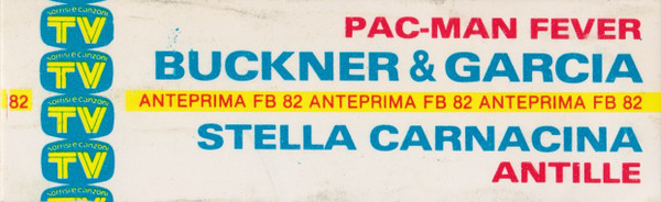 Stella Carnacina / Buckner & Garcia - Antille / Pac-Man Fever | CBS (JC 15064) - 3 Stella Carnacina / Buckner & Garcia - Antille / Pac-Man Fever | CBS (JC 15064) - 3