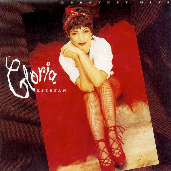 Gloria Estefan - Greatest Hits | Epic (EPC 472332 2)